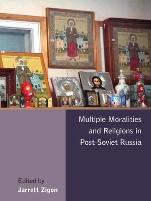 cover image of Multiple Moralities and Religions in Post-Soviet Russia